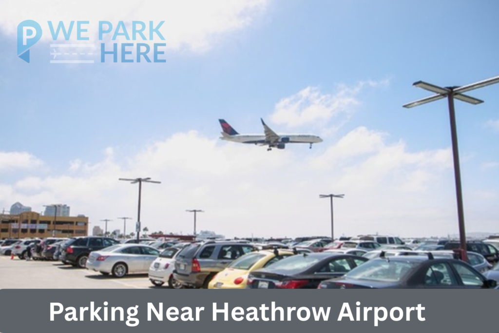 Parking Near Heathrow Airport